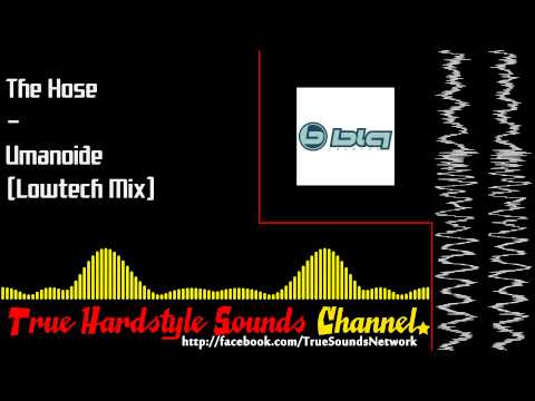 The Hose — The Hose - Umanoide (Lowtech Mix)
