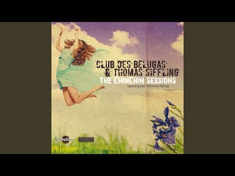 Club des Belugas — This Little Life of Mine (Feat. Veronika Harcsa)