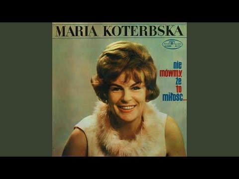 Maria Koterbska — Nie zagladaj przez dziurke od klucza