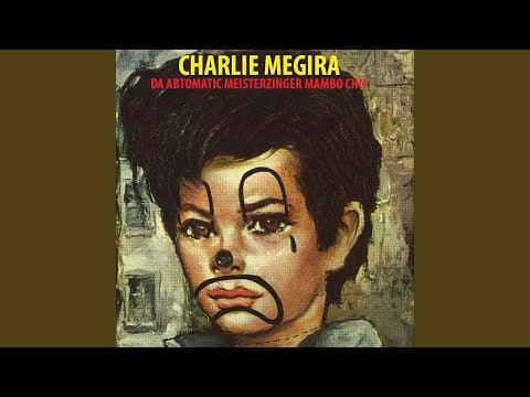 Charlie Megira — Tomorrow's Gone