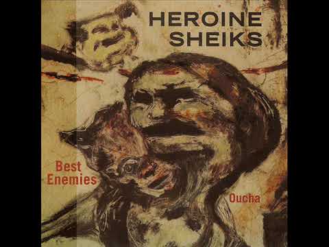The Heroine Sheiks — The Heroine Sheiks - Best Enemies
