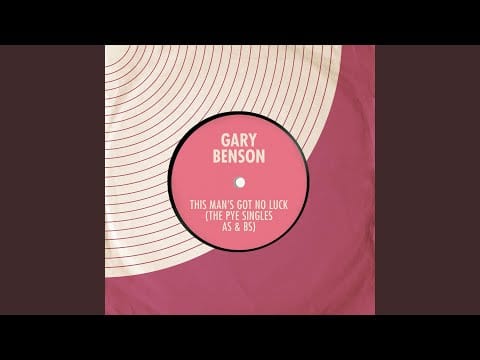 Gary Benson — This Man's Got No Luck