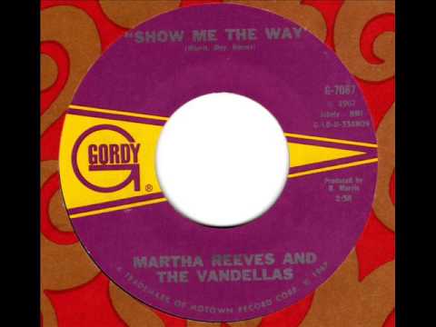 Martha Reeves & The Vandellas — MARTHA REEVES & the VANDELLAS  Show me the way