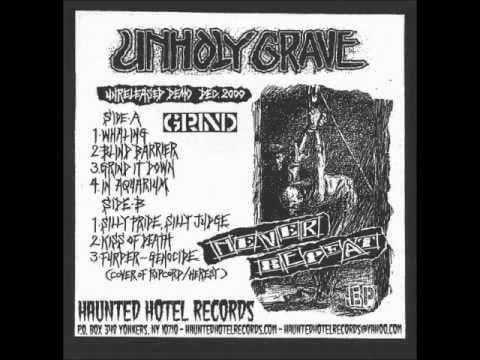 Unholy Grave — Unholy Grave - Kiss Of Death