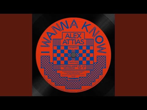 Alex Attias — I Wanna Know (Dub)