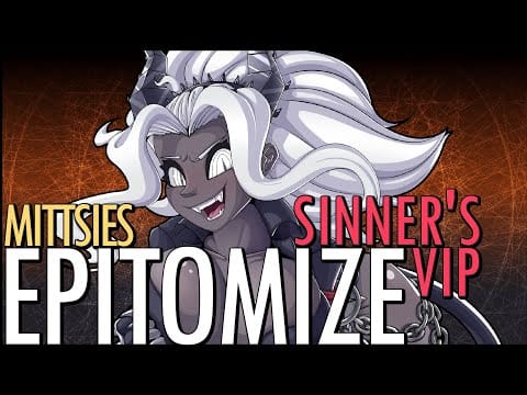 Mittsies — Mittsies - Epitomize (Sinner's VIP)