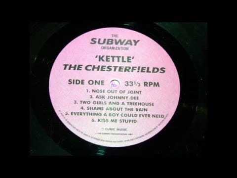 The Chesterf!elds — The Chesterfields - Kiss Me Stupid