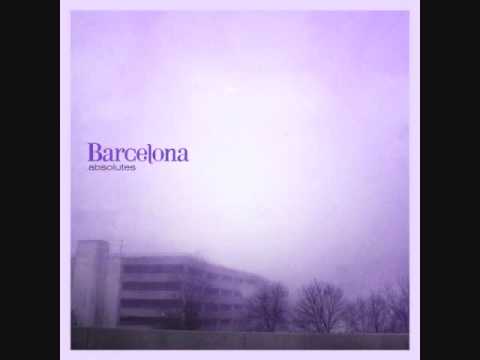Barcelona (3) — Barcelona - Come Back When You Can