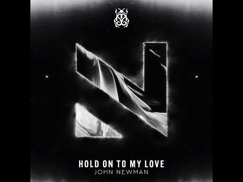 John Newman (5) — DJ John Newman - Hold On To My Love (Extended Mix)