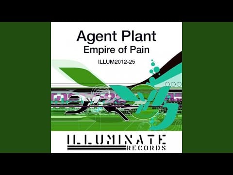 Agent Plant — Empire of Pain (Original Mix)
