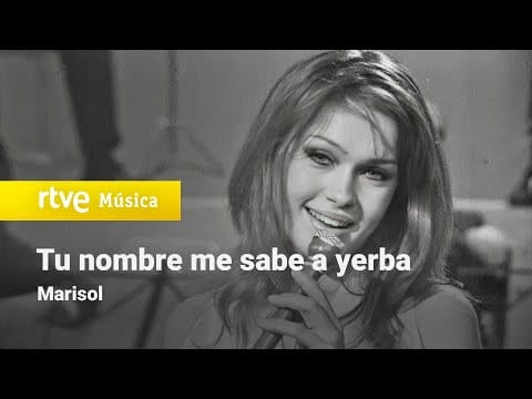 Marisol — Marisol - "Tu nombre me sabe a yerba" (Galas del Sábado 1969)