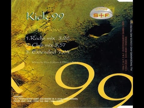 Kick 99 — Kick 99 - All My Love (Club Mix)