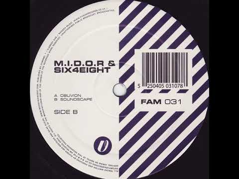 M.I.D.O.R. & Six4Eight — M.I.D.O.R. & Six4Eight - Soundscape