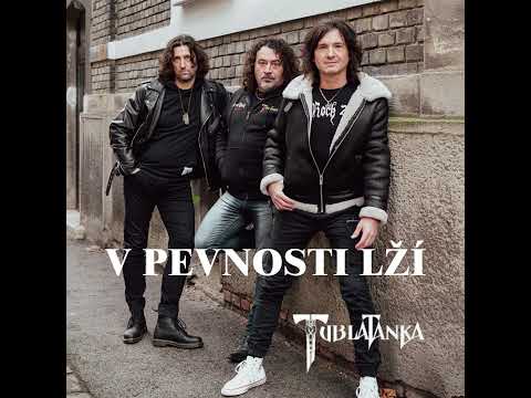 Tublatanka — Tublatanka V pevnosti lží