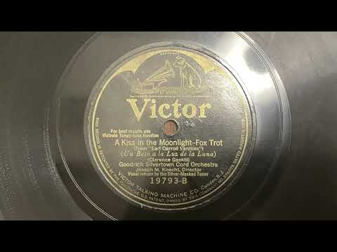 Ted Weems And His Orchestra — A Kiss In The Moonlight - Goodrich Silvertown Cord Orchestra - 1925