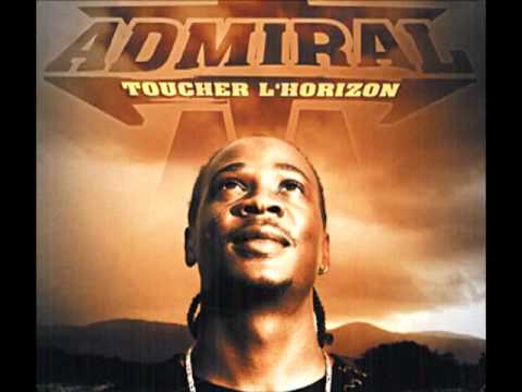 Admiral T — Admiral t - rantre an dans la