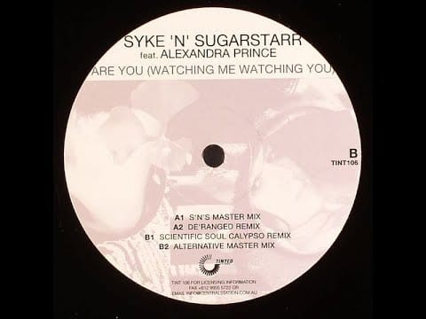 Syke 'N' Sugarstarr — Syke 'n' Sugarstarr - Are you (Watching me watching you) (S-'n-'S master mix)