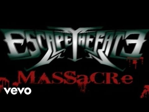 Escape The Fate — Escape the Fate - Massacre (Audio)