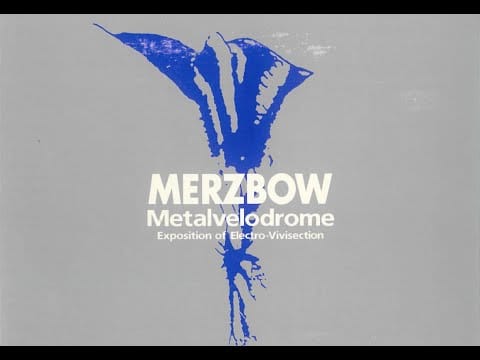 Merzbow — MERZBOW "Metalvelodrome" Original Version 1993 FULL ALBUM | japanoise metal junk
