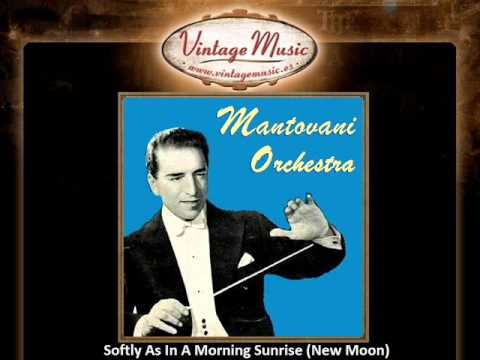 Mantovani — Mantovani -- Softly As In A Morning Sunrise (New Moon) (VintageMusic.es)