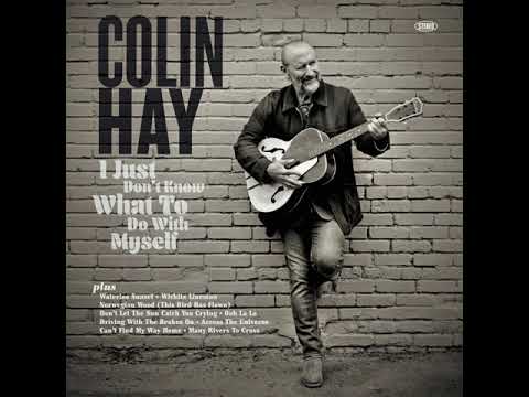 Colin Hay — Colin Hay - "Ooh La La"