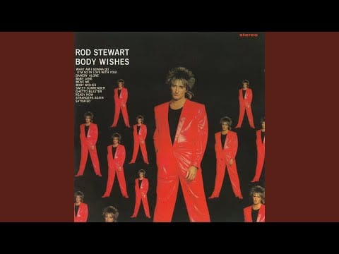 Rod Stewart — That's What Friends Are For
