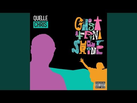 Quelle Chris — Life Beyond