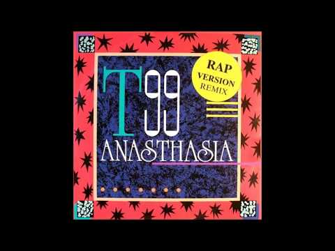 T99 — T99 - Anasthasia (Scirocco Edit)