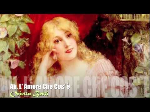 Orietta Berti — Orietta Berti -  " Ah, L' Amore Che Cosa È "