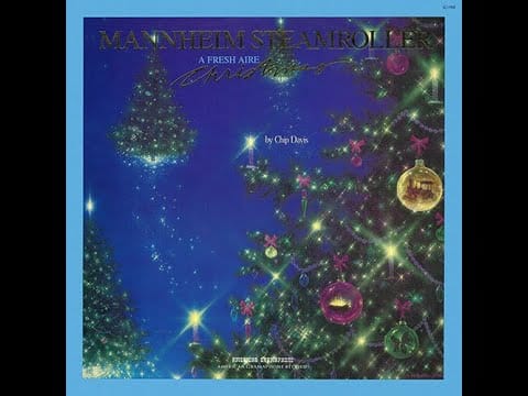 Mannheim Steamroller — Carol Of The Bells | Mannheim Steamroller 1988 A Fresh Aire Christmas | American Gramaphone LP