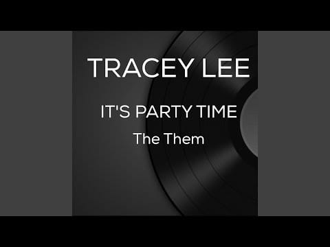 Tracey Lee — It's Party Time (The Them) (Instrumental)