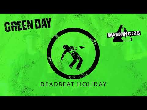 Green Day — "Deadbeat Holiday" (Official Visualizer)