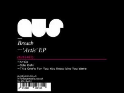 Breach (2) — Breach - Ode Oshi (Original Mix)