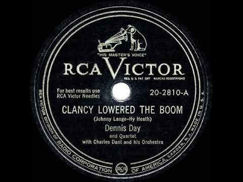 Dennis Day — 1949 HITS ARCHIVE: Clancy Lowered The Boom - Dennis Day