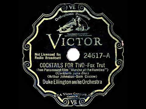 Duke Ellington And His Orchestra — 1934 HITS ARCHIVE: Cocktails For Two - Duke Ellington (instrumental)