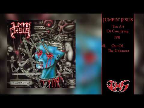 Jumpin' Jesus (2) — JUMPIN' JESUS The Art Of Crucifying (Full Album)