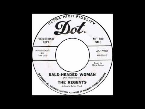 The Regents (5) — The Regents - Bald-Headed Woman