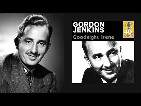 Gordon Jenkins And His Orchestra — Gordon Jenkins & His Orchestra - Goodnight Irene