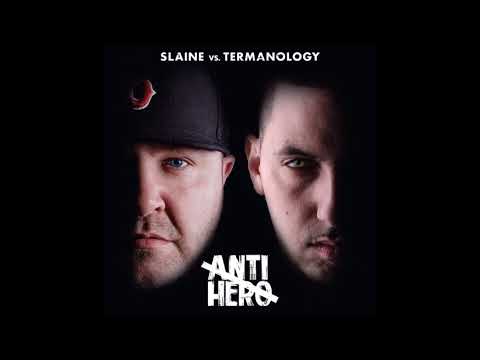Termanology — Slaine & Termanology - Anti-Hero (Full Album)