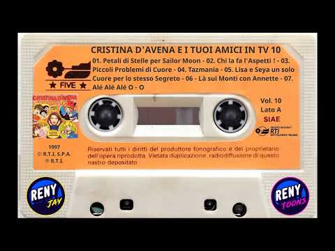 Cristina D'Avena — *** Reny Toons & Reny Jay Presentano: Cristina D'Avena e i tuoi Amici in TV 10 (1997) ***