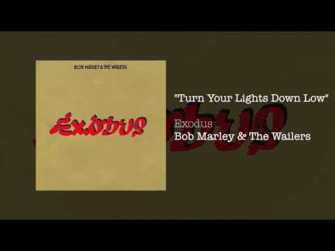 Bob Marley & The Wailers — Turn Your Lights Down Low (1977) - Bob Marley & The Wailers