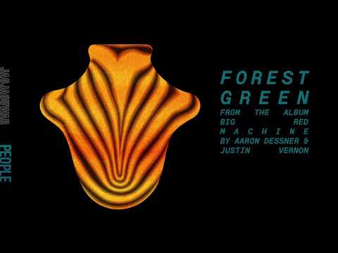 Big Red Machine — Forest Green