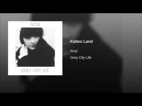 Rosi — Kaltes Land