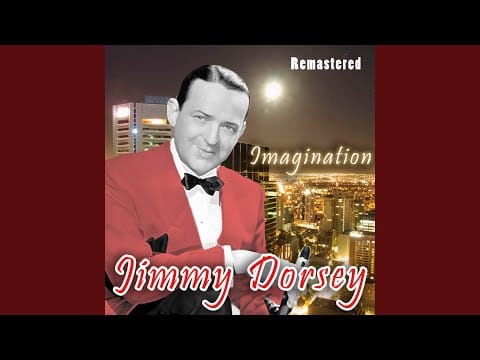 Jimmy Dorsey And His Orchestra — Brazil (Aquarela do Brasil)