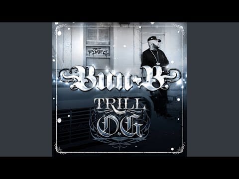 Bun B — Trillionaire