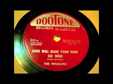 The Penguins — The Penguins - Love Will Make Your Mind Go Wild 78 rpm!