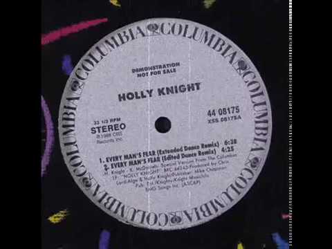 Holly Knight — $$$== HOLLY KNIGHT - Every Man's Fear ==$$$ (Extended Dance Remix)