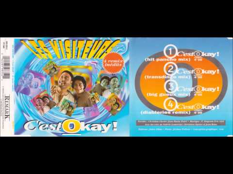 Les Visiteurs — Les Visiteurs: c'est okay (hit pancho mix)