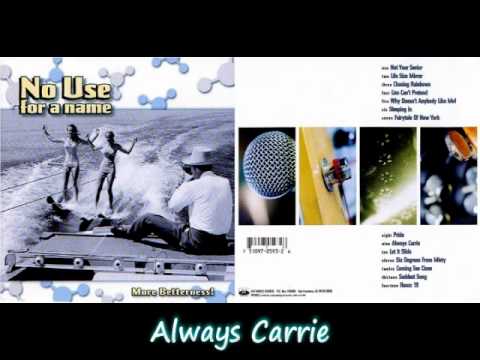No Use for a Name — No Use for a Name - More Betterness! [ FULL ALBUM ]