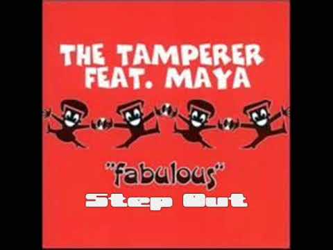 Maya — The Tamperer Feat Maya - Step Out